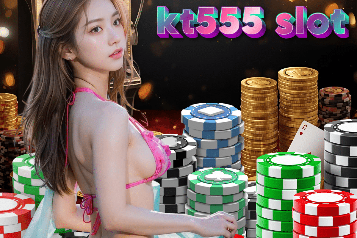 kt555 slot thailand