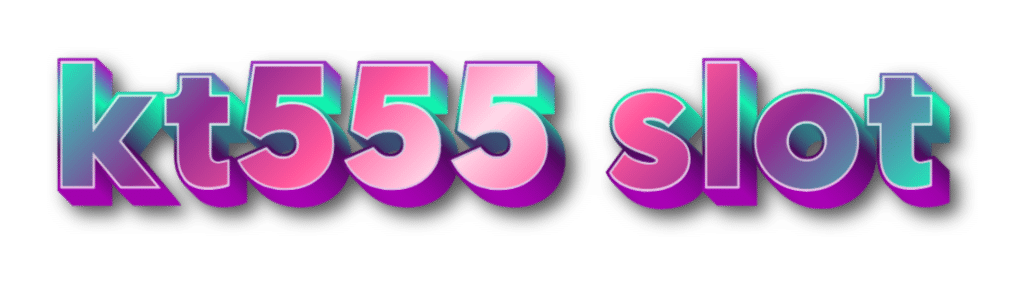 kt555 slot